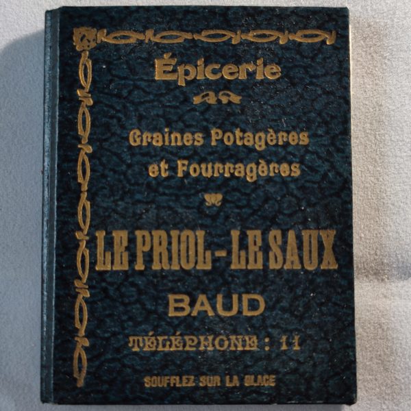 Épicerie, Graines Potagères et Fourragères. Le Priol-Le Saux. Baud.