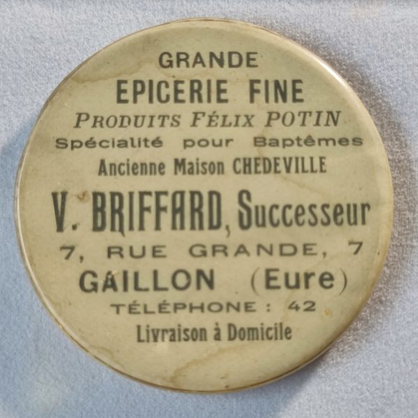 Grande Épicerie Fine. Produits Félix Potin. V. Briffard Successeur. Gaillon (Eure).