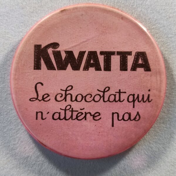 Kwatta... n'altère pas (rose)