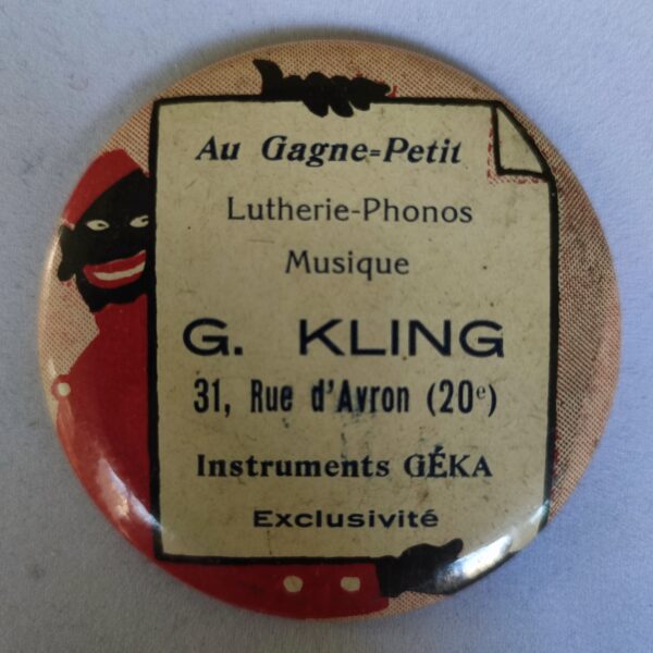 "Au Gagne-Petit, Lutherie-Phonos, Musique, G. Kling, 31 rue d'Avron (20ème)".