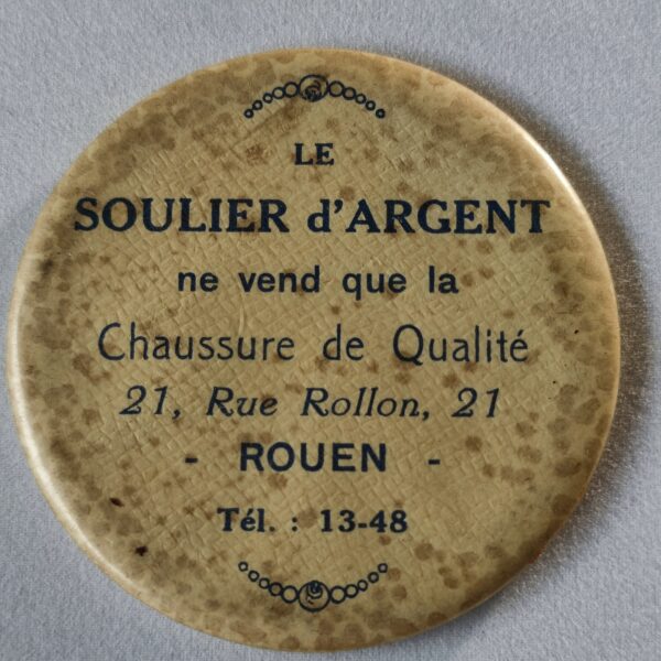 "Le Soulier d'Argent, ne vend que de la Chaussure de Qualité, Rouen".