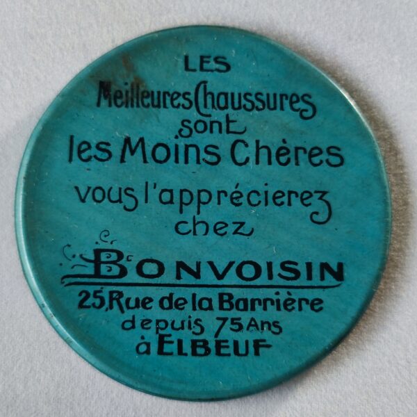 "Les Meilleures Chaussures sont les moins chères...Bonvoisin, Elbeuf".