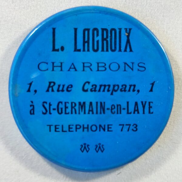 "L. Lacroix, Charbons, 1 rue Campan à St-Germain-en-Laye, Téléphone 773".