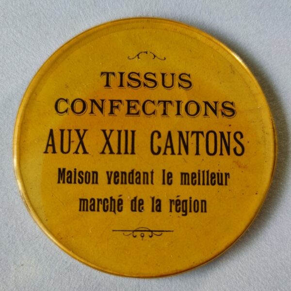 "Tissus Confections Aux XIII Cantons".