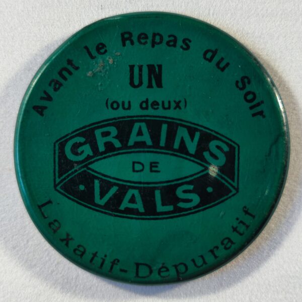 "Grains de Vals", avant le repas du soir, un (ou deux)...Laxatif. (vert foncé).