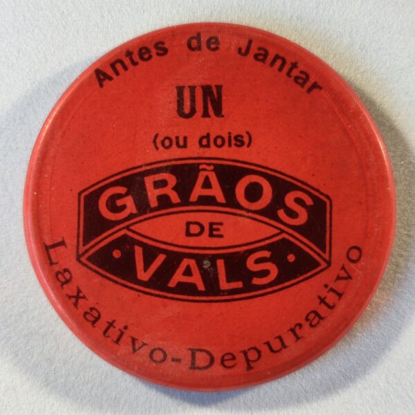 "Grains de Vals", avant le repas du soir, un (ou deux)...Laxatif.(rouge) (portugais).