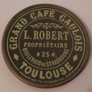 Grand café gaulois L. Robert à Toulouse